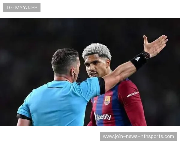 阿劳霍再度关键失误！巴萨后防危机全面爆发